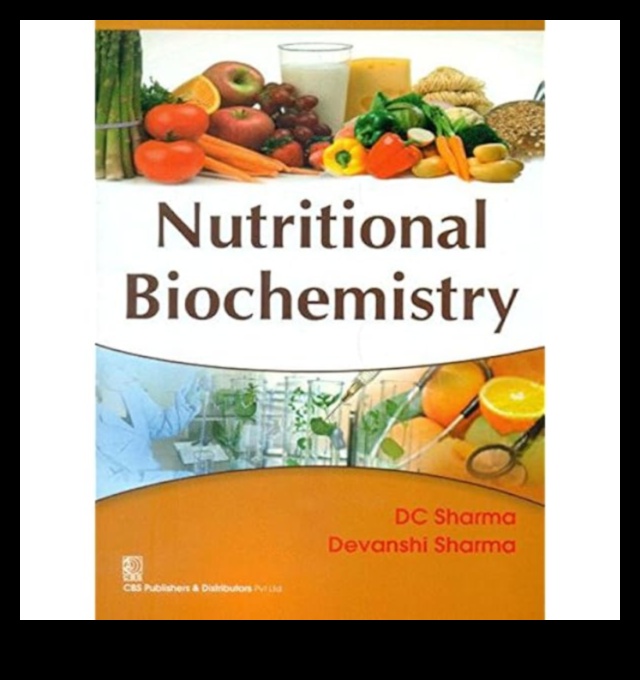 פענוח רכיבי תזונה: מדריך לביוכימיה תזונתית