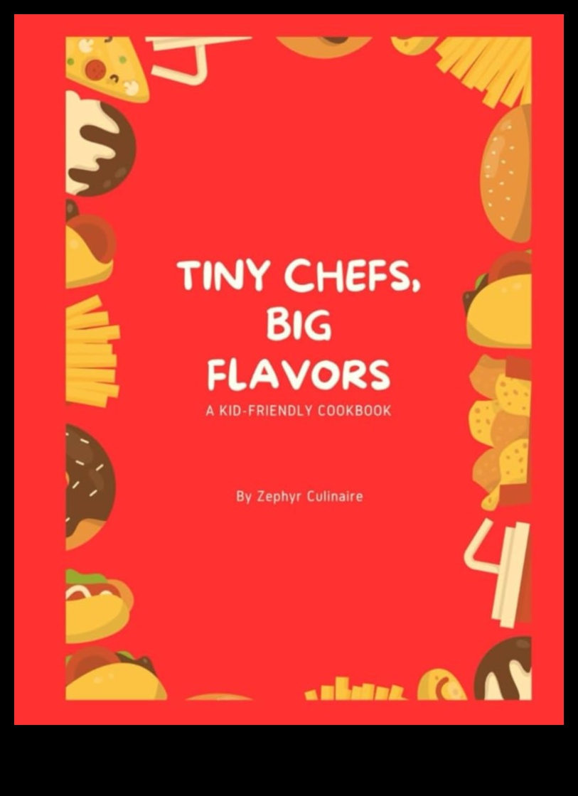 טעמים זעירים, הרפתקאות גדולות: מסע קולינרי בתזונת ילדים