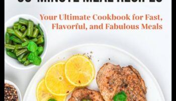 אוכל אקספרס: ארוחות מהירות וטעימות של 30 דקות