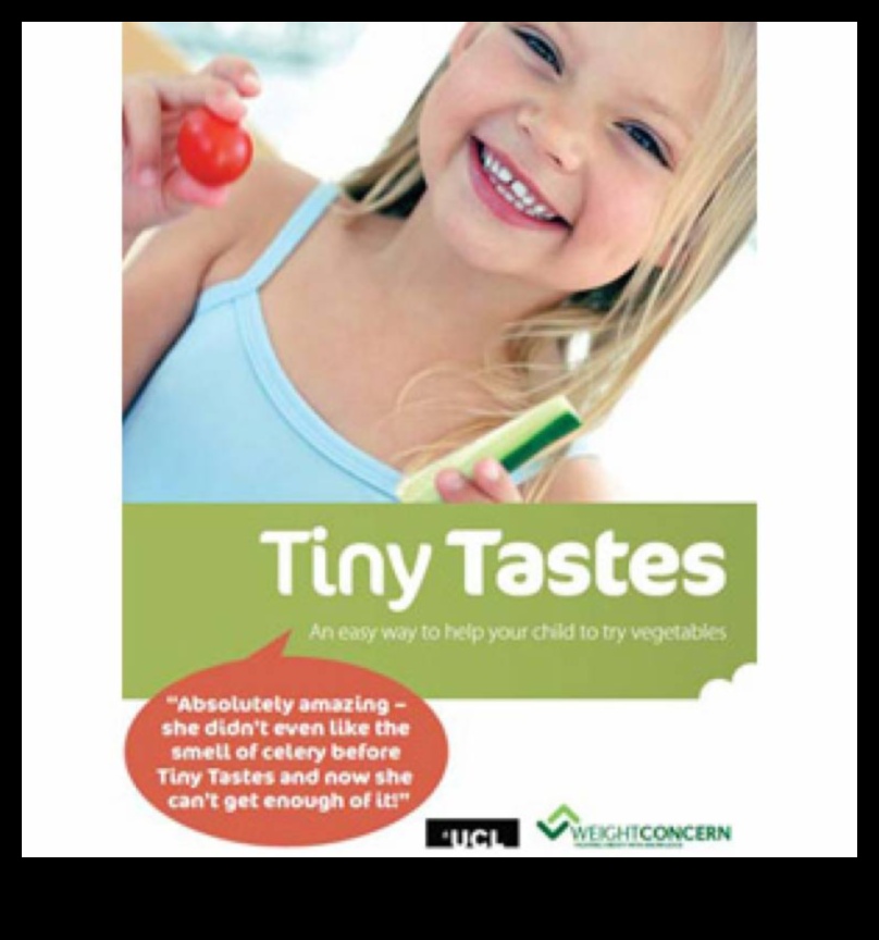 טעמים זעירים, הרפתקאות גדולות: מסע קולינרי בתזונת ילדים